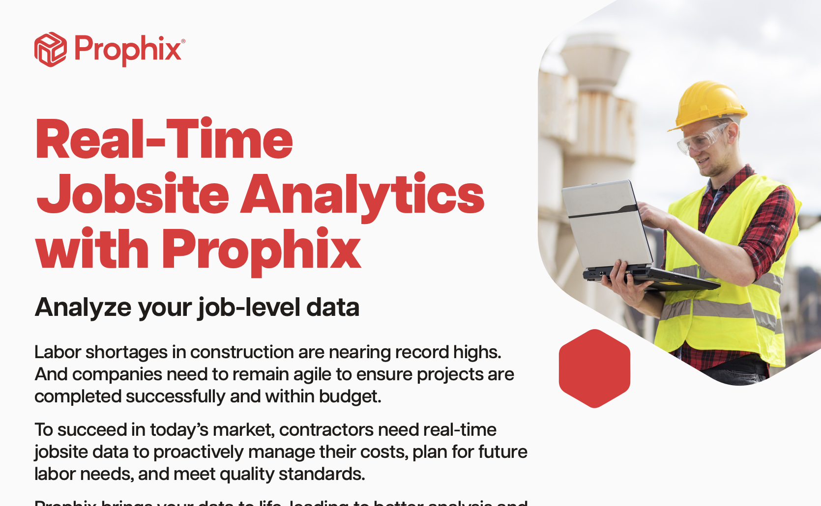 Real-time job site analytics with Propix, providing valuable insights for efficient decision-making.